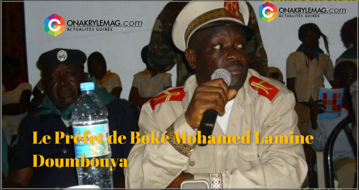 le préfet de Boké Mohamed Lamine Doumbouya