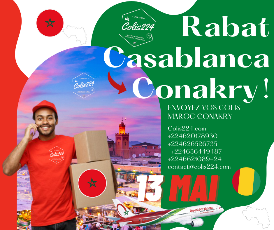 Livraison colis Rabat Casablanca Conakry colis224
